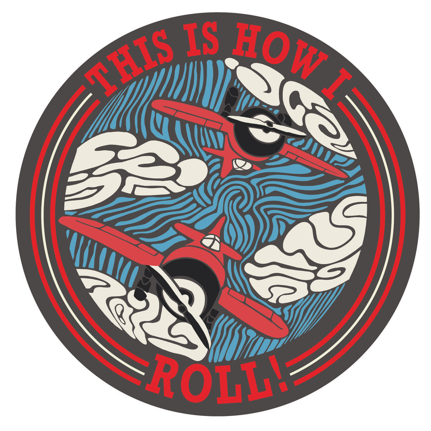 This is how I roll sticker